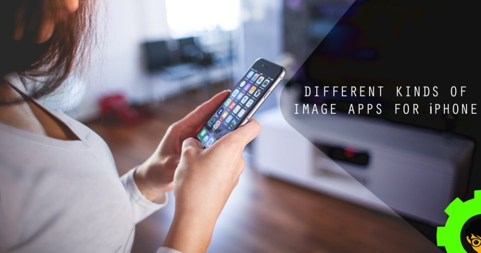 Different Kinds of Image Apps for iPhone